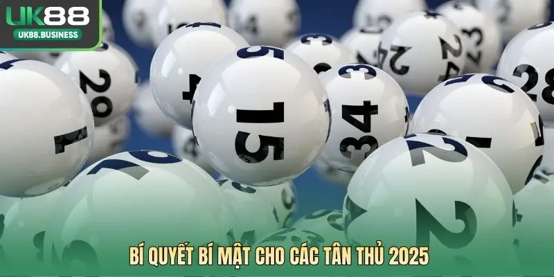 Bí quyết bí mật cho các tân thủ 2025