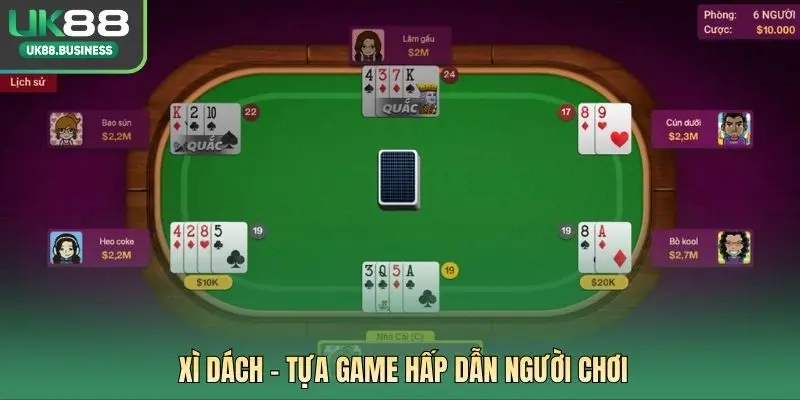 Xì Dách – Tựa game hấp dẫn người chơi